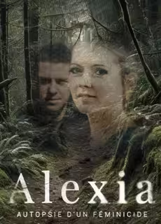 Alexia Autopsie